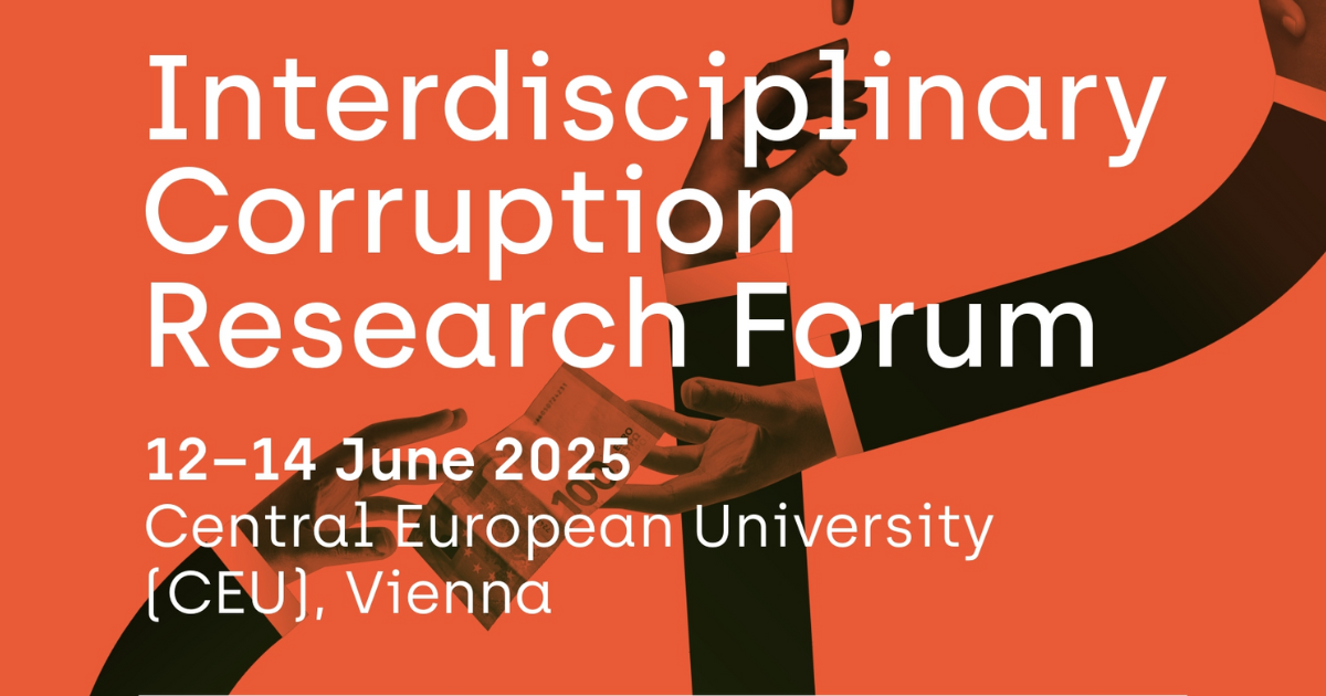 detail of the promotional poster for the event, red background, white writing "Interdisciplinary Corruption Research Forum 12-14 June 2025 Central European University (CEU), Vienna"